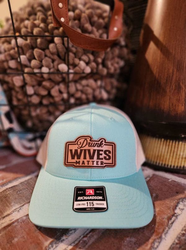 Drunk Wives Matter Hat