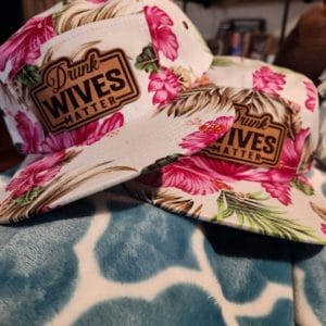 Drunk Wives Matter Hat